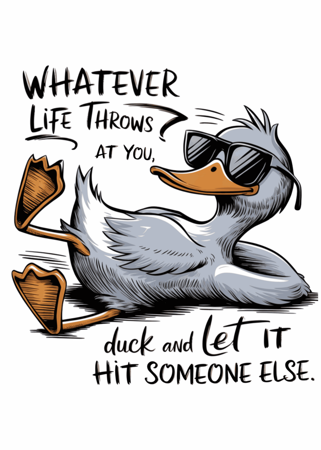 Whatever Life Throws at You Funny Unisex Bamboo/Cotton Graphic T-Shirt