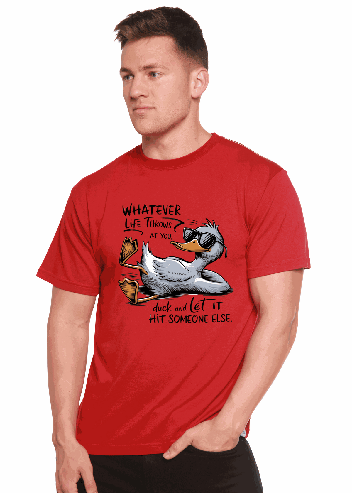 Whatever Life Throws at You Funny Unisex Bamboo/Cotton Graphic T-Shirt